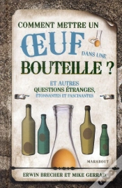Capa do artigo Comment Mettre Un Oeuf Dans Une Bouteille