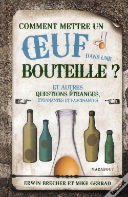 Capa do artigo Comment Mettre Un Oeuf Dans Une Bouteille