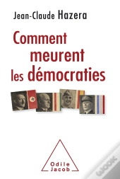 Comment Meurent Les Democraties