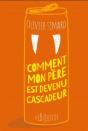 Comment Mon Pere Est Devenu Cascadeur - Preview