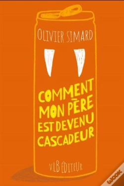 Capa do artigo Comment Mon Pere Est Devenu Cascadeur
