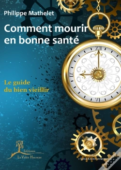Capa do artigo Comment Mourir En Bonne Santé