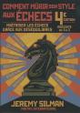 Comment Mûrir Son Style Aux Échecs (4e Édition) - Preview