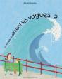 Comment Naissent Les Vagues ? - Preview
