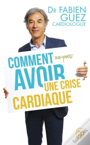 Capa do artigo Comment (Ne Pas) Avoir Une Crise Cardiaque