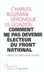 Comment Ne Pas Devenir Électeur Front National - Preview