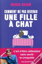 Comment Ne Pas Devenir Une Fille À Chats ?