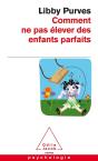 Comment Ne Pas Élever Des Enfants Parfaits - Preview