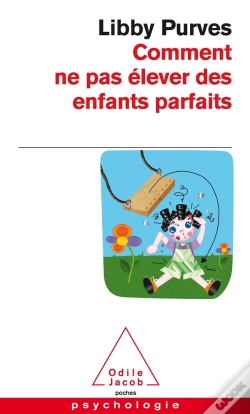 Capa do artigo Comment Ne Pas Élever Des Enfants Parfaits