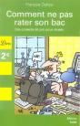 Comment Ne Pas Rater Son Bac - Preview