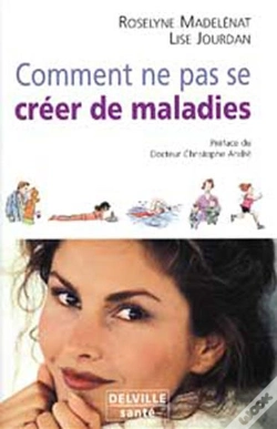 Capa do artigo Comment Ne Pas Se Creer De Maladies
