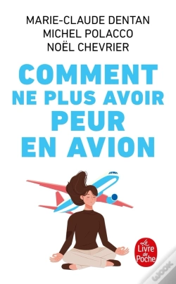 Capa do artigo Comment Ne Plus Avoir Peur En Avion