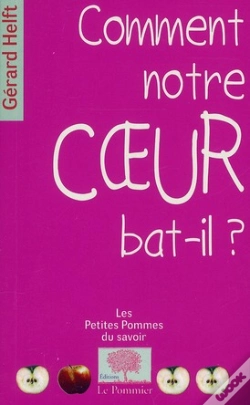Capa do artigo Comment Notre Coeur Bat-Il ?