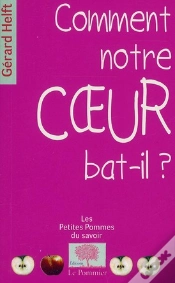 Capa do artigo Comment Notre Coeur Bat-Il ?