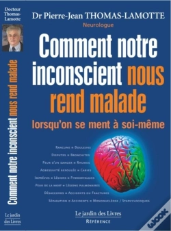 Capa do artigo Comment Notre Inconscient Nous Rend Malade