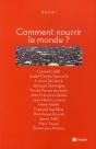 Comment Nourrir Le Monde ? - Preview