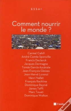 Capa do artigo Comment Nourrir Le Monde ?