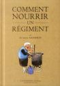 Comment Nourrir Un Regiment - Preview