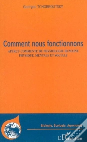 Capa do artigo Comment Nous Fonctionnons ; Aperçu Commenté De Physiologie Humaine, Physique, Mentale Et Sociale