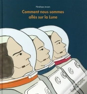 Capa do artigo Comment Nous Sommes Allés Sur La Lune