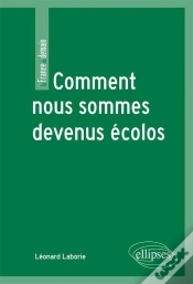 Capa do artigo Comment Nous Sommes Devenus Écolos