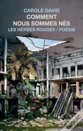 Comment Nous Sommes Nes