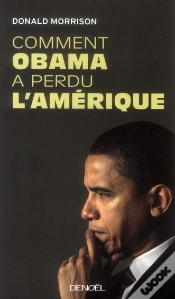 Capa do artigo Comment Obama A Perdu L