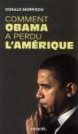 Comment Obama A Perdu L'Amerique... - Preview