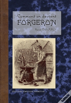 Capa do artigo Comment On Devient Forgeron
