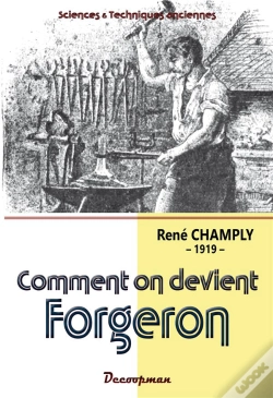 Capa do artigo Comment On Devient Forgeron