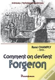 Capa do artigo Comment On Devient Forgeron