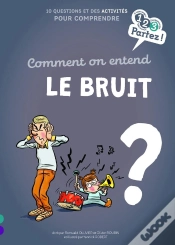 Capa do artigo Comment On Entend Le Bruit ?