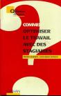 Comment Optimiser Le Travail Avec Des Stagiaires - Preview