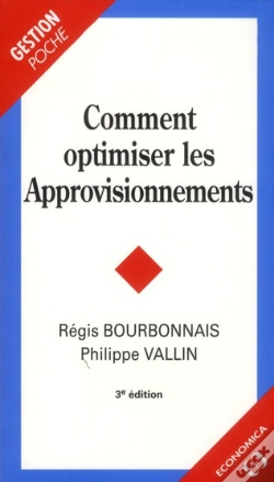 Capa do artigo Comment Optimiser Les Approvisionnements, 3e Edition