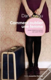 Comment Oublier Une Femme