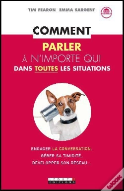 Capa do artigo Comment Parler A N'Importe Qui Dans Toutes Les Situations