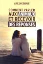 Comment Parler Aux Animaux Et Recevoir Des Réponses - Preview