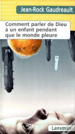 Capa do artigo Comment Parler De Dieu A Un Enfant Pendant Que Le Monde Pleure