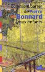 Comment Parler De Pierre Bonnard Aux Enfants - Preview
