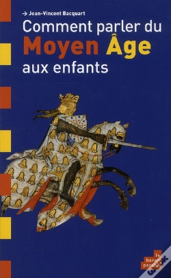 Capa do artigo Comment Parler Du Moyen Age Aux Enfants