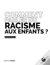 Capa do artigo Comment Parler Du Racisme Aux Enfants ?