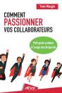 Comment Passionner Vos Collaborateurs - Preview