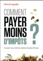 Comment Payer Moins D Impots - Preview