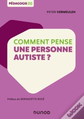 Comment Pense Une Personne Autiste ?