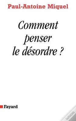 Capa do artigo Comment Penser Le Désordre ?