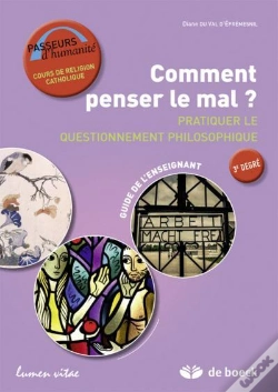 Capa do artigo Comment Penser Le Mal  Guide De L'Enseignant Pratiquer Le Questionnement Philosophique