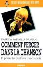 Comment Percer Dans La Chanson - Preview