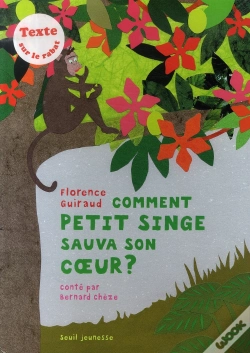 Capa do artigo Comment Petit Singe Sauva Son Coeur ?