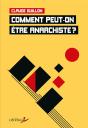 Comment Peut-On Être Anarchiste ? - Preview