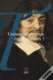 Comment Peut-On Être Cartésien ?